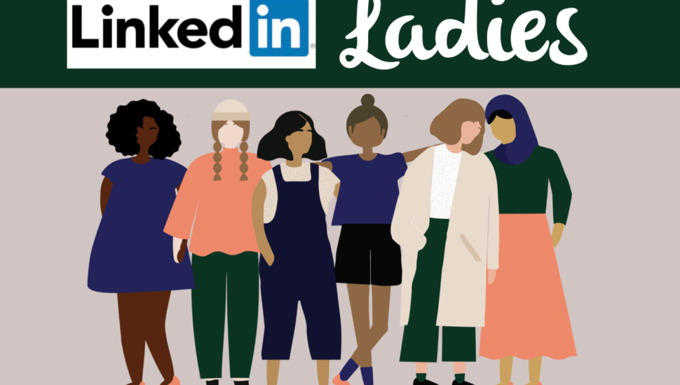 LinkedIn Ladies graphic of many women standing together.