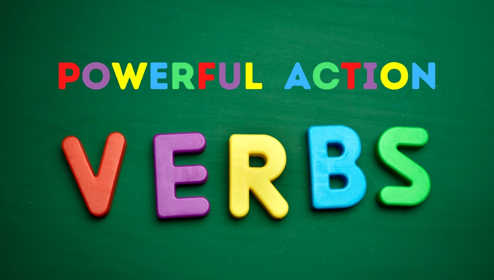 Over 300 Powerful Accomplishment Verbs for Your LinkedIn Profile and Resume