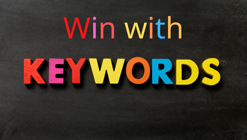 Win with Keywords on Your Resume & LinkedIn Profile