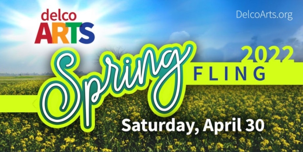 A promotion for Delco Arts Spring Fling 2022