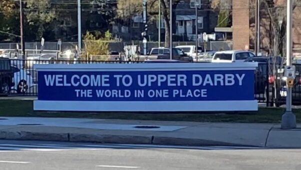 A welcome to Upper Darby sign