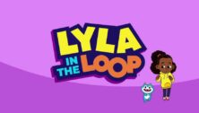 Lyla in the Loop is a new PBS cartoon that features the voices of Philly second graders in its theme song.