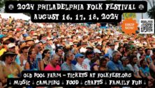 The Philadelphia Folk Festival welcomes new attendees and four additional performers to its iconic grounds at the Old Pool Farm.