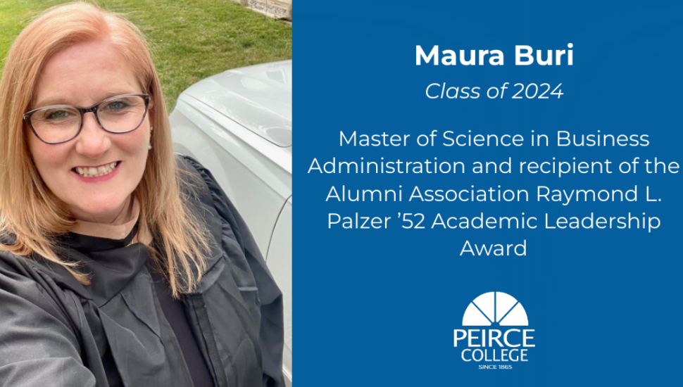 Maura Buri: Peirce College MBA Graduate and Raymond L. Palzer Academic Leadership Award Winner