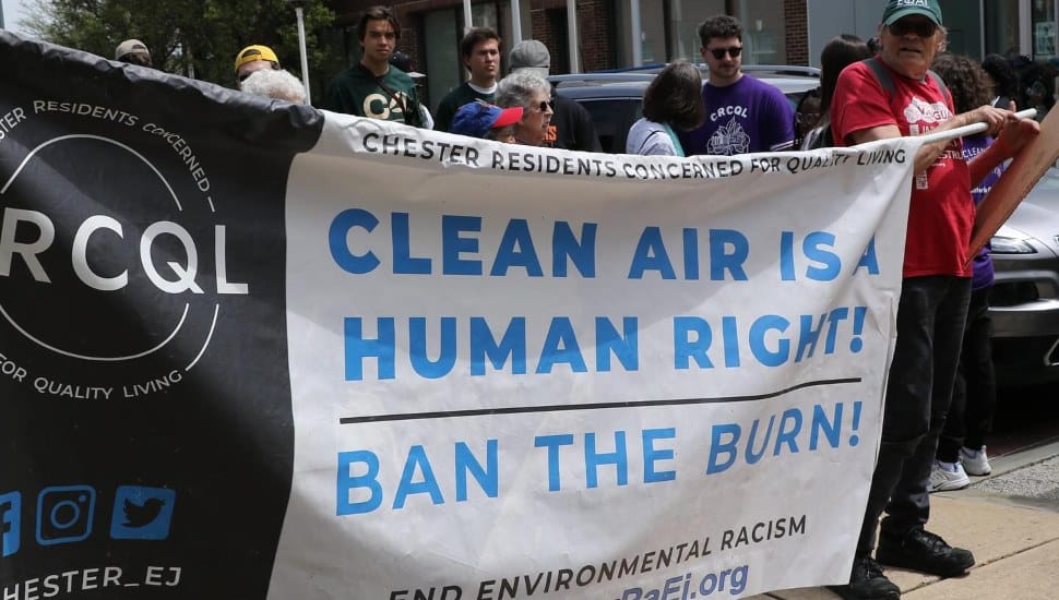 Chester’s Battle for Environmental Justice Is Continuing