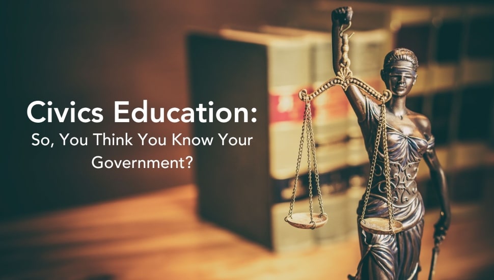 A poster promotes a Civics education and challenges your civics knowlege.