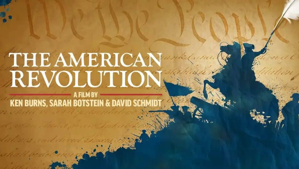 The title card for the new Ken Burns documentary, The American Revolution.