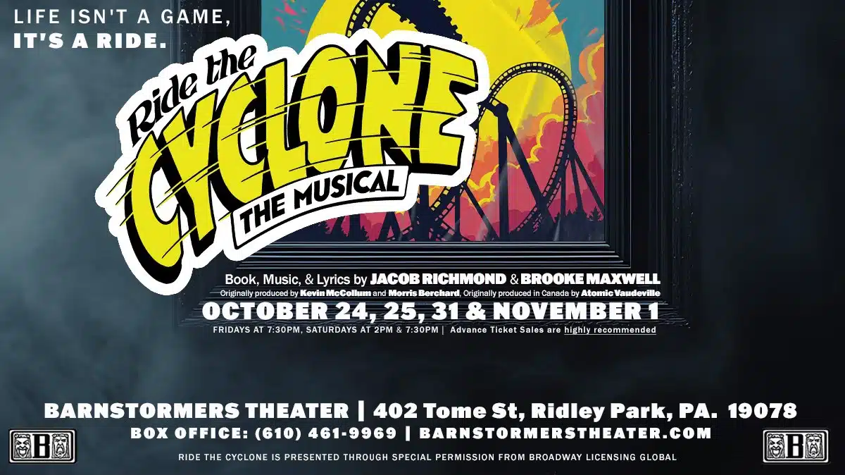 A promotional poster from the Barnstormers Theater for the musical Ride the Cyclone.